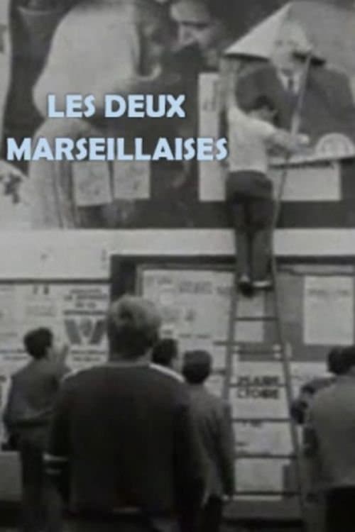 Les deux marseillaisesのポスター