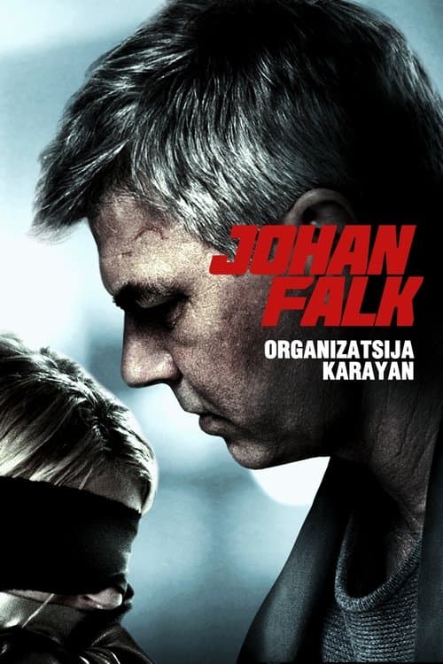 Johan Falk: Organizatsija Karayanのポスター