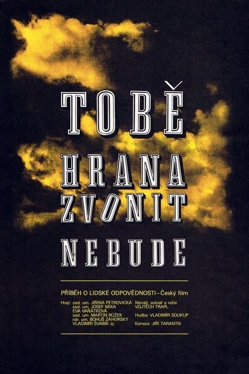 Tobě hrana zvonit nebudeのポスター