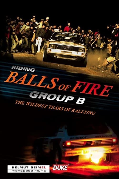 Group B - Riding Balls of Fireのポスター