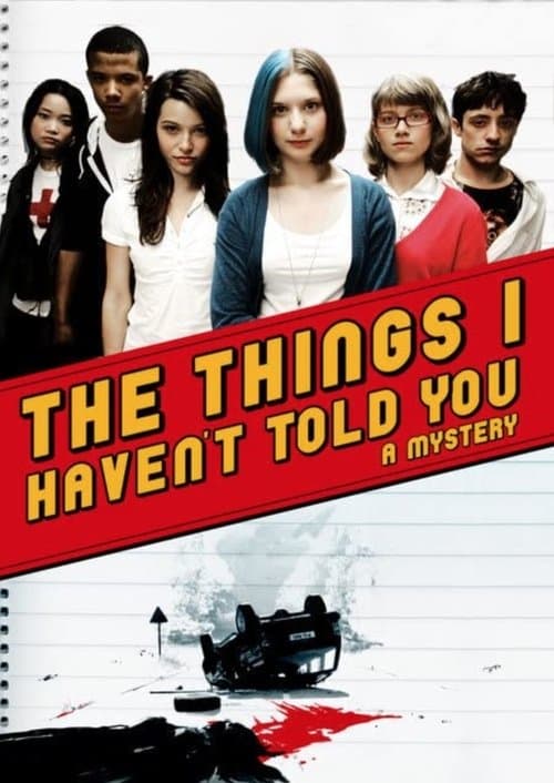 The Things I Haven't Told Youのポスター