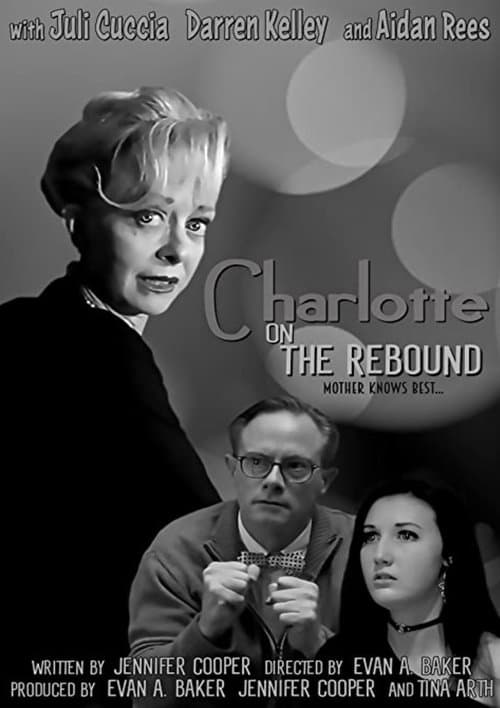 Charlotte on the Reboundのポスター