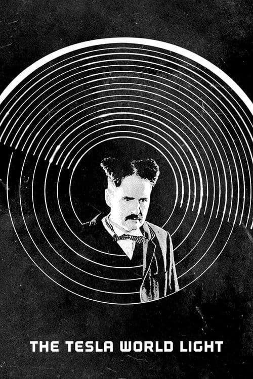 The Tesla World Lightのポスター