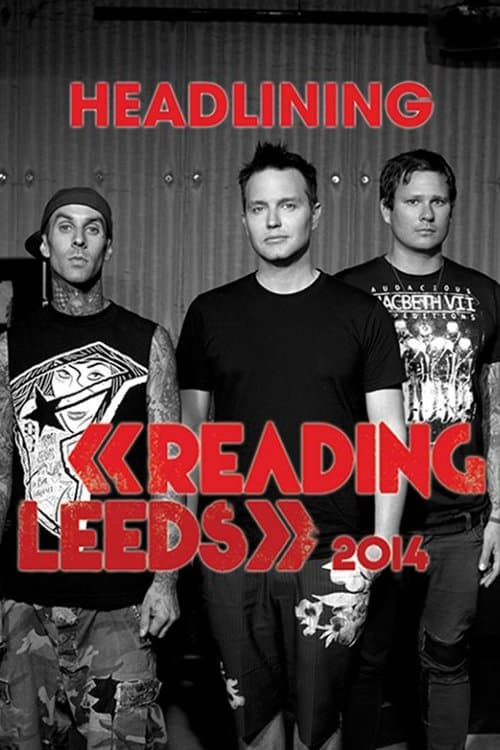 Blink 182 - Live Reading Festival 2014のポスター