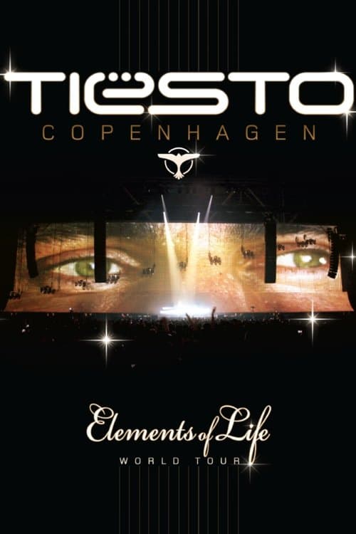 The Sound of Tiësto - Elements of Life World Tourのポスター