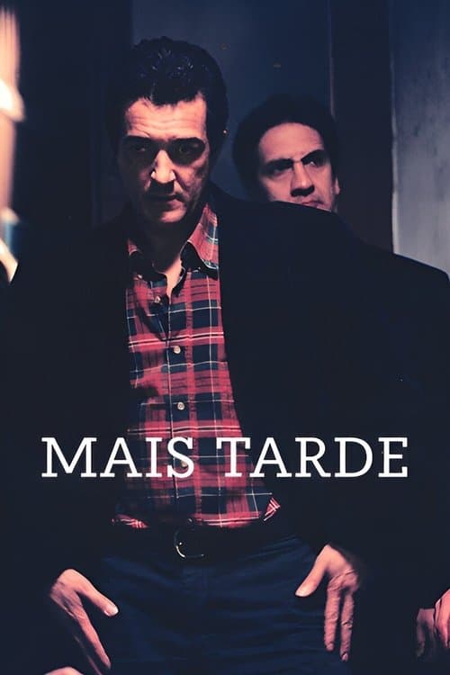 Mais Tardeのポスター