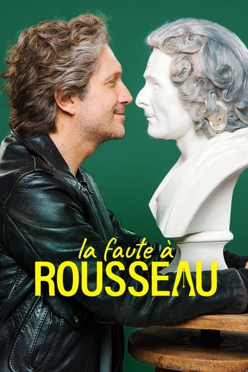 La Faute à Rousseauのポスター