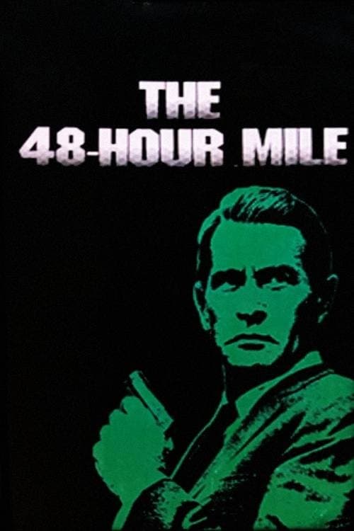 The 48-Hour Mileのポスター