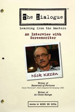 The Dialogue: An Interview with Screenwriter Nick Kazanのポスター