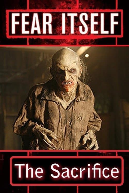 Fear Itself: The Sacrificeのポスター