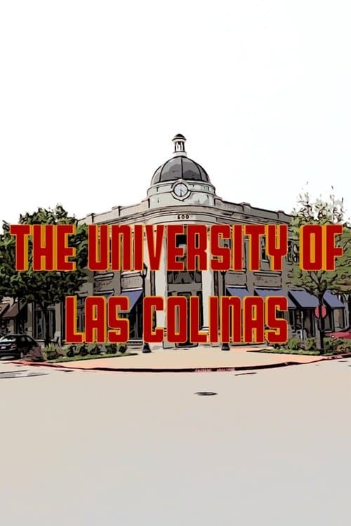 The University of Las Colinasのポスター