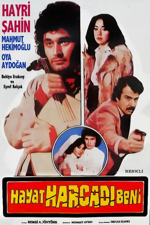 Hayat Harcadı Beniのポスター