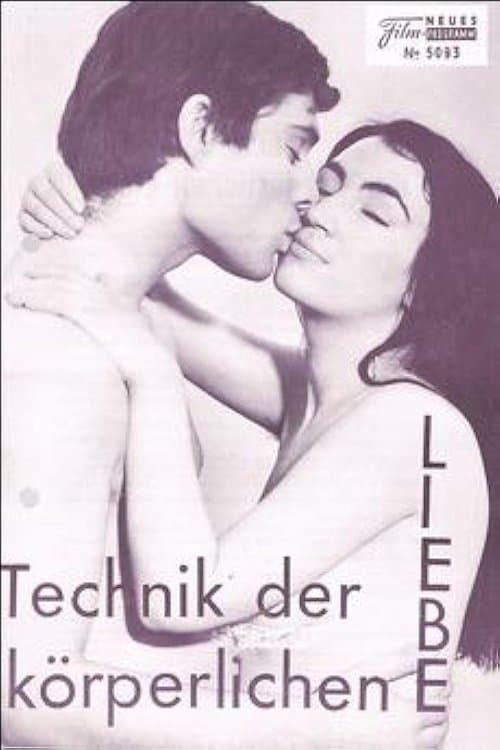 Technik der körperlichen Liebeのポスター