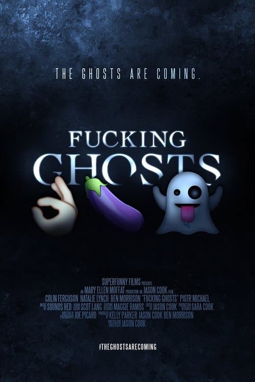 Fucking Ghostsのポスター