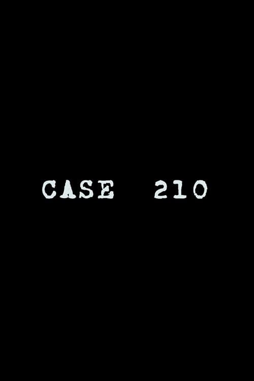 Case 210のポスター