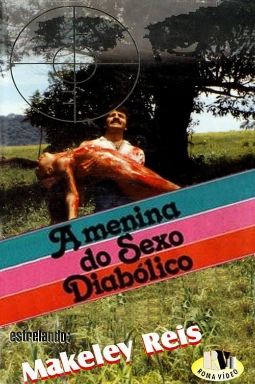 A Menina do Sexo Diabólicoのポスター