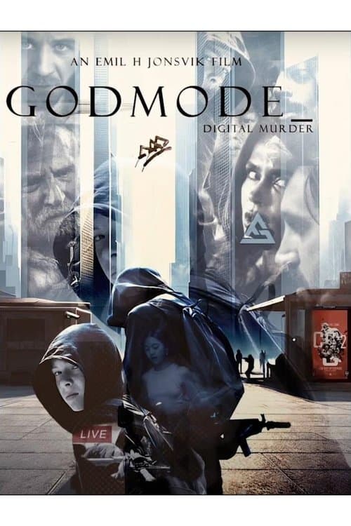 Godmode: Digital Murderのポスター