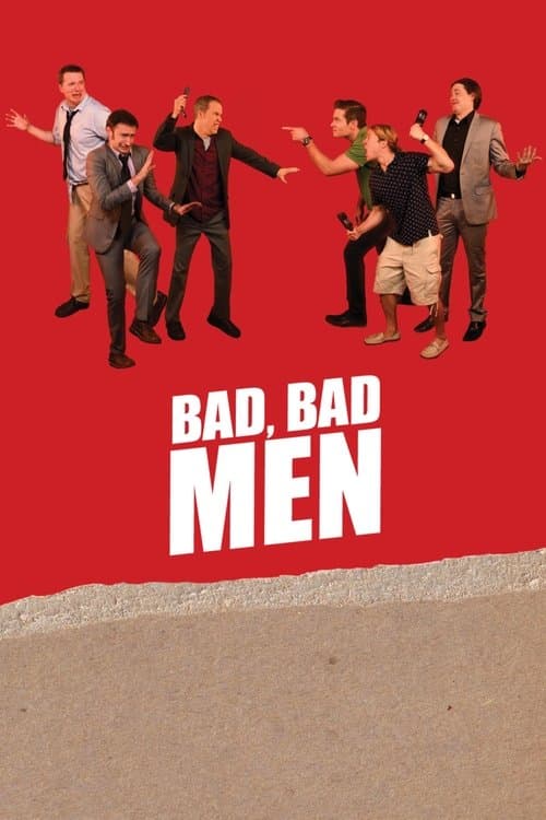 Bad, Bad Menのポスター