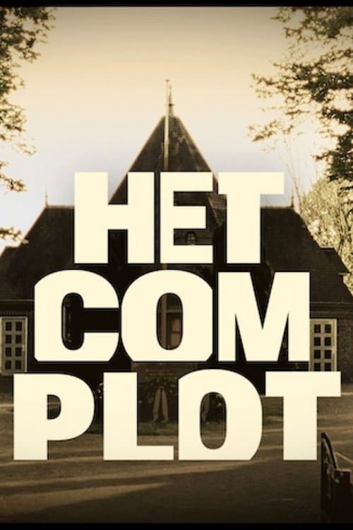 Het Complotのポスター