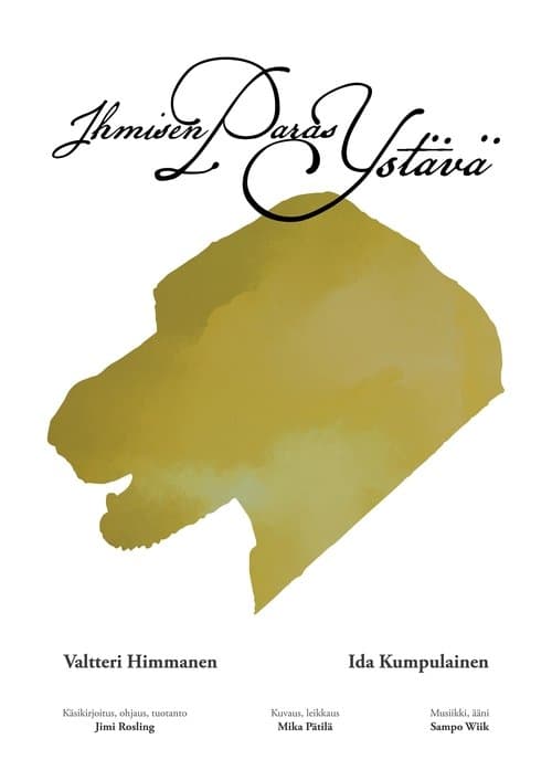 Ihmisen paras ystäväのポスター