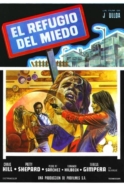 El refugio del miedoのポスター