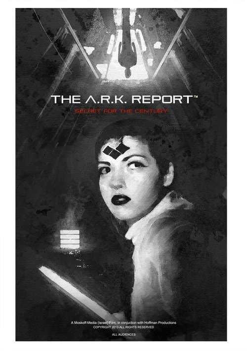 The A.R.K. Reportのポスター