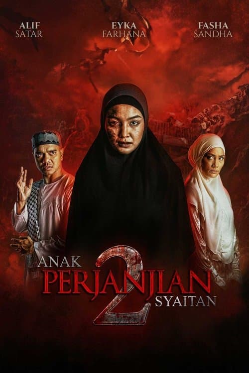 Anak Perjanjian Syaitan 2のポスター