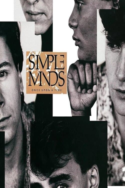 Simple Minds: Once Upon A Timeのポスター