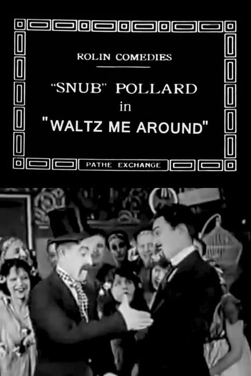 Waltz Me Aroundのポスター