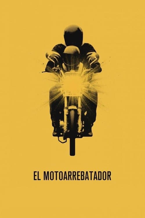 El motoarrebatadorのポスター
