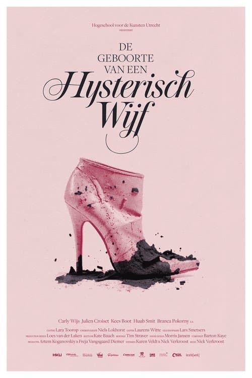 De geboorte van een hysterisch wijfのポスター