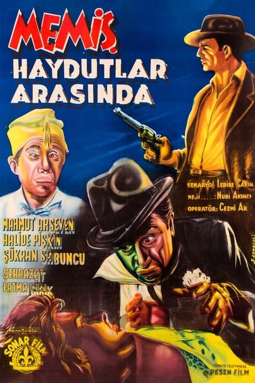 Memiş Haydutlar Arasındaのポスター
