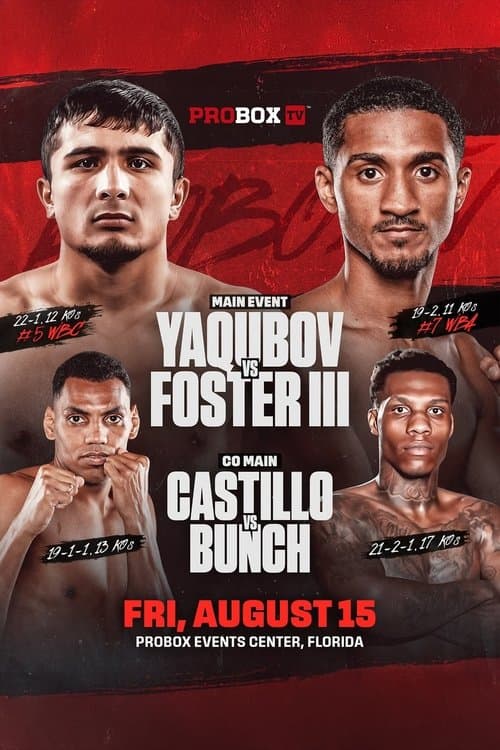 Muhammadkhuja Yaqubov vs. William Foster IIIのポスター