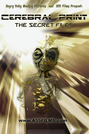 Cerebral Print: The Secret Filesのポスター