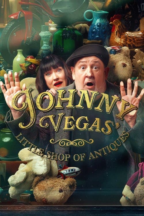 Johnny Vegas' Little Shop of Antiquesのポスター