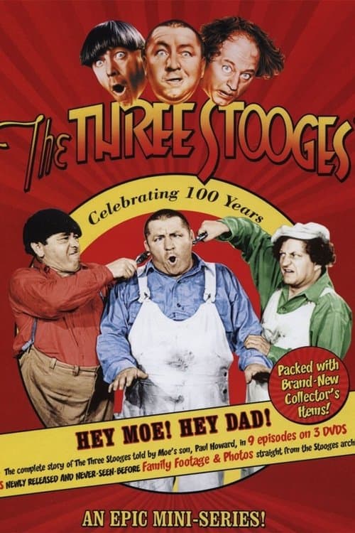 The Three Stooges: Hey Moe! Hey Dad!のポスター