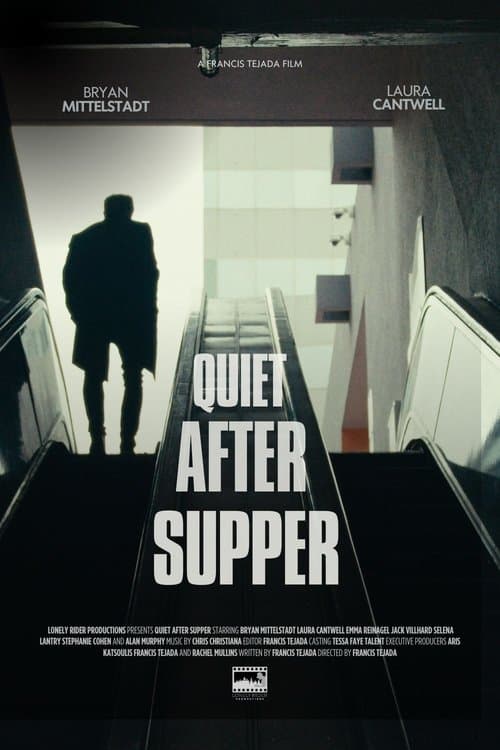 Quiet After Supperのポスター