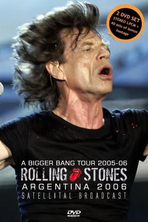 The Rolling Stones - A Bigger Bang: Live in Argentinaのポスター