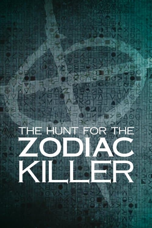 The Hunt for the Zodiac Killerのポスター