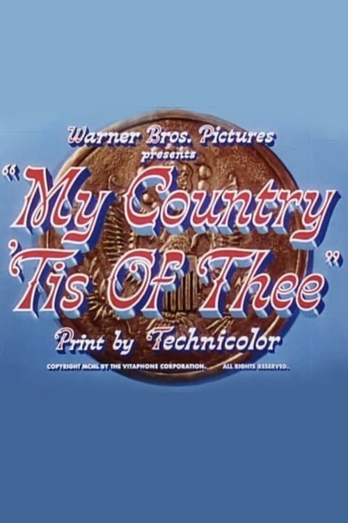 My Country 'Tis of Theeのポスター