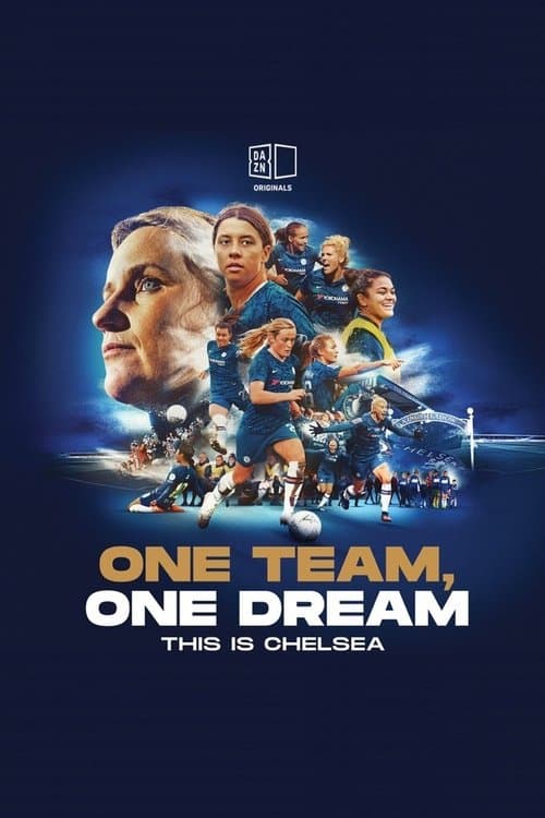 One Team, One Dream: This Is Chelseaのポスター