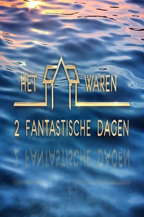 Het Waren 2 Fantastische Dagenのポスター