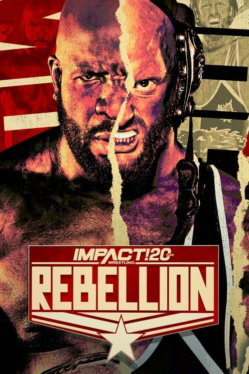IMPACT Wrestling: Rebellion 2022のポスター