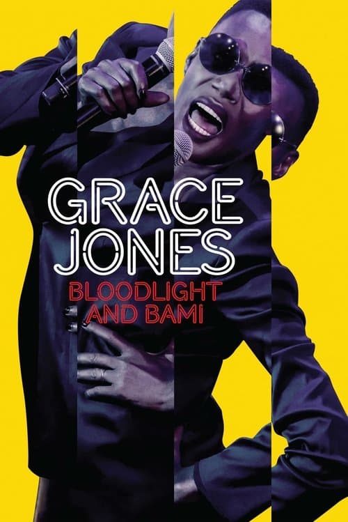 Grace Jones: Bloodlight and Bamiのポスター