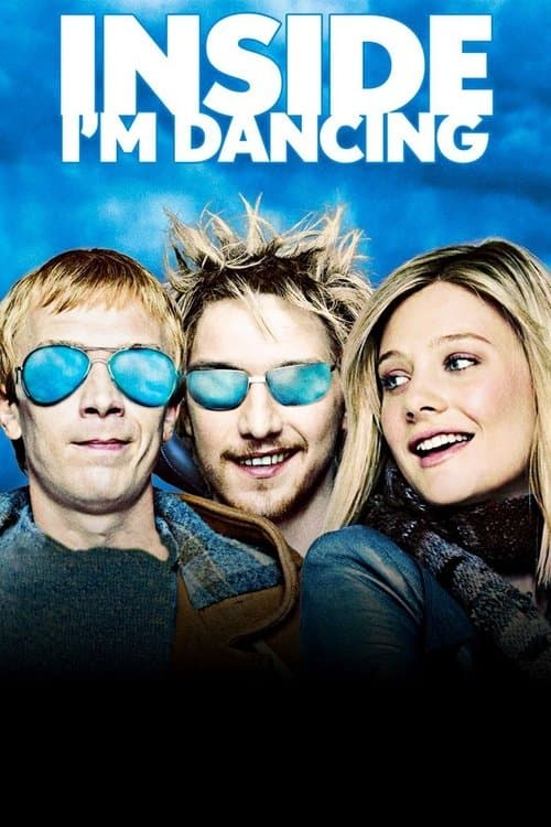 Inside I'm Dancingのポスター