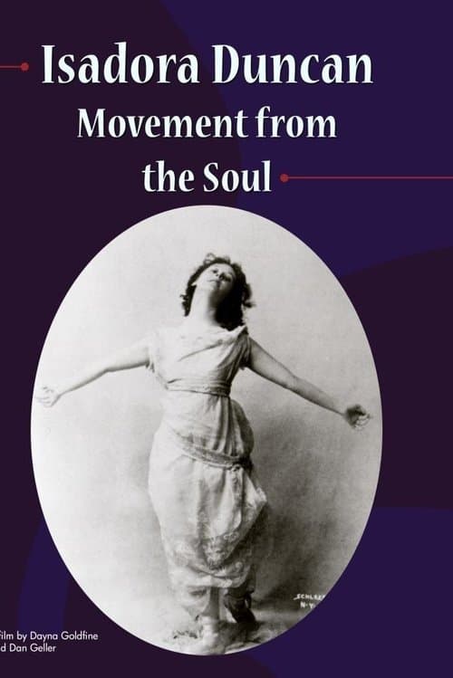 Isadora Duncan: Movement from the Soulのポスター