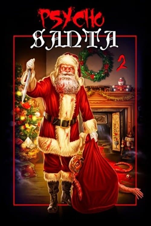 Psycho Santa 2のポスター