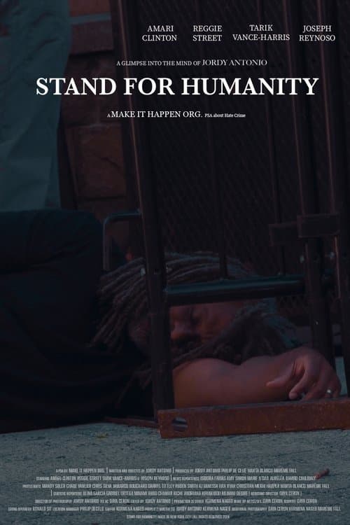 Stand for Humanity [a PSA about Hate Crime]のポスター