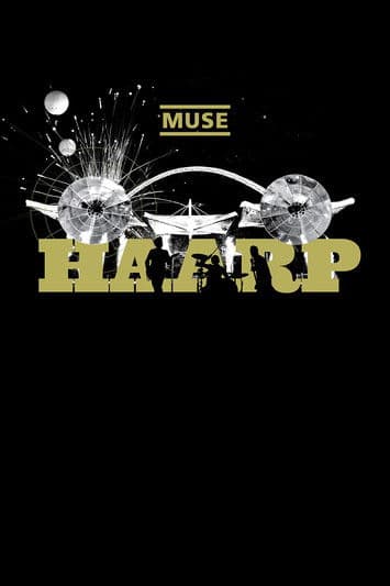 Muse: HAARP - Live from Wembley Stadiumのポスター