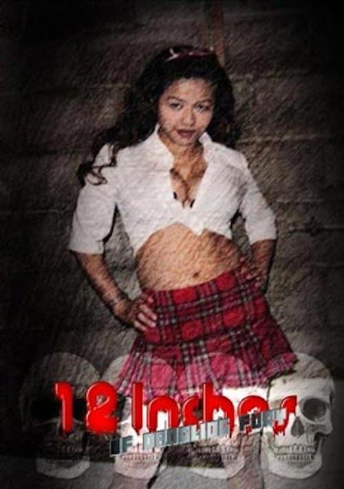 12 Inches of Dangling Furyのポスター
